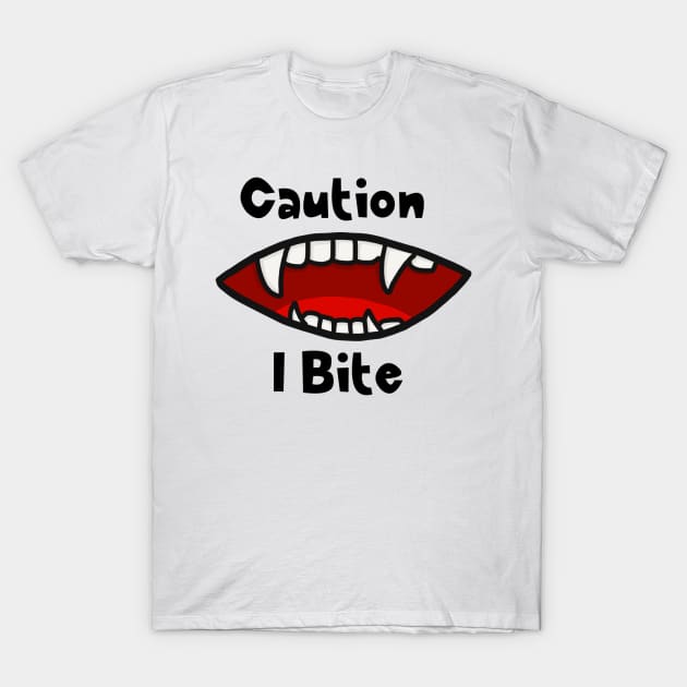 Caution I Bite T-Shirt by Edgyart1st